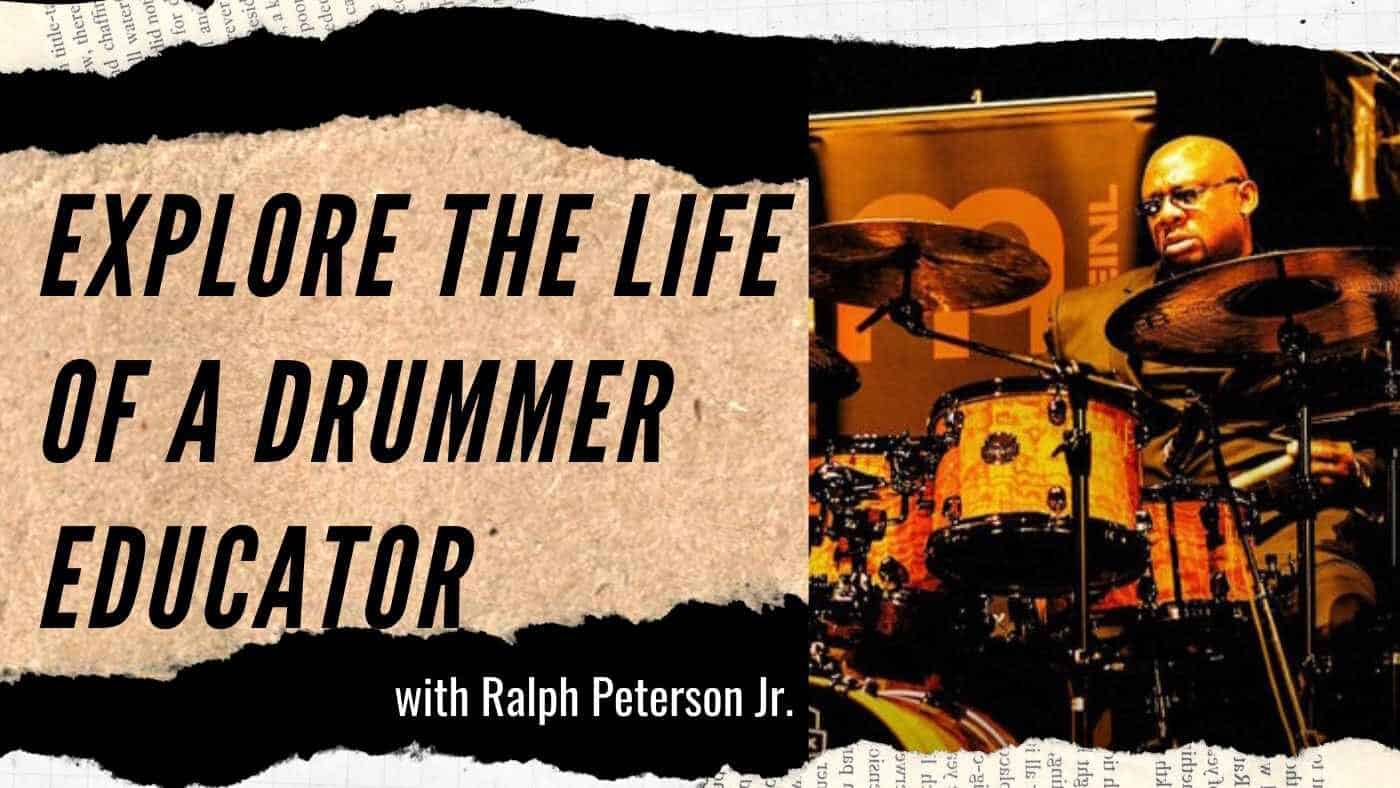 Ralph Peterson Jr.: The Living Legacy of an Art Form (#14-15)