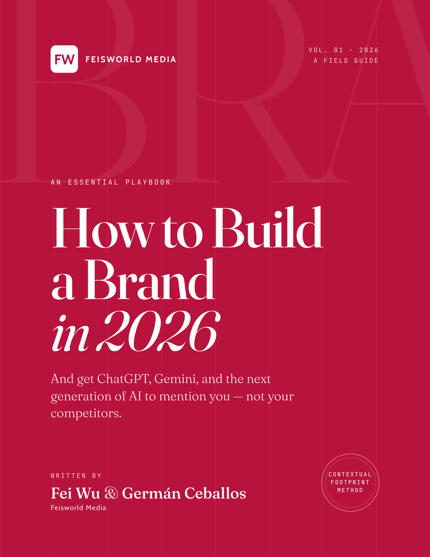 How to Build a Brand in 2026 - Free Guide by Feisworld Media