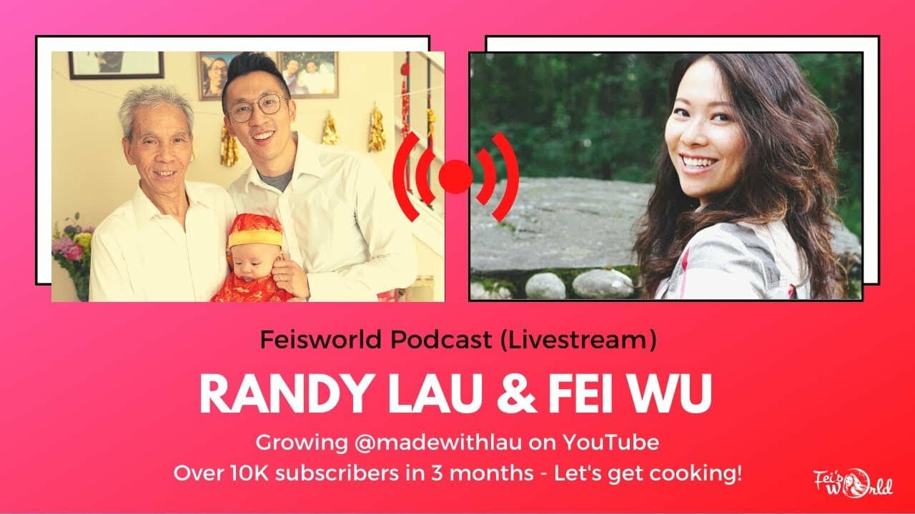 Randy Lau: Growing @Madewithlau YouTube Channel to Over 10K in 3 Months (#273)