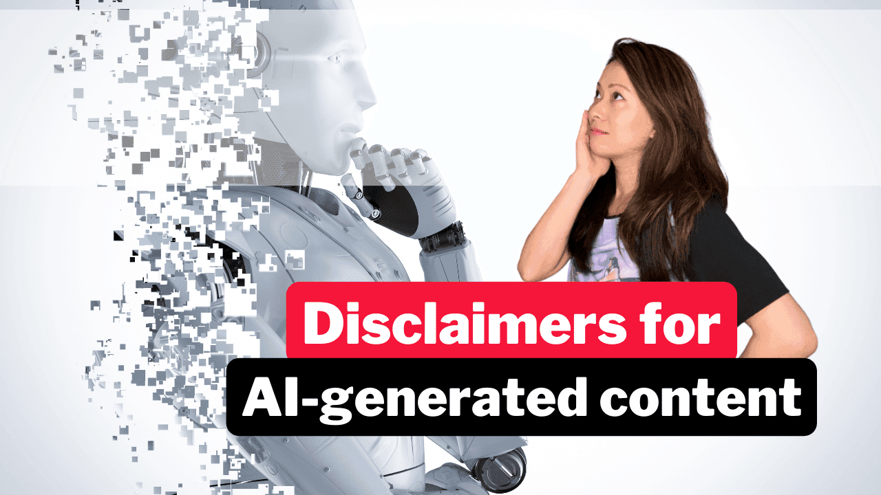 AI Content Disclaimers for ChatGPT & More: Templates and Best Practices (2026 Ready)