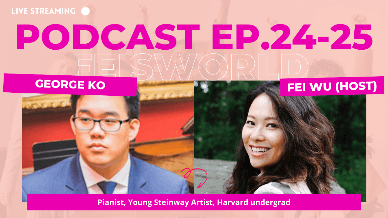 George Ko: Pianist, Young Steinway Artist, Harvard Undergrad (#24-25)