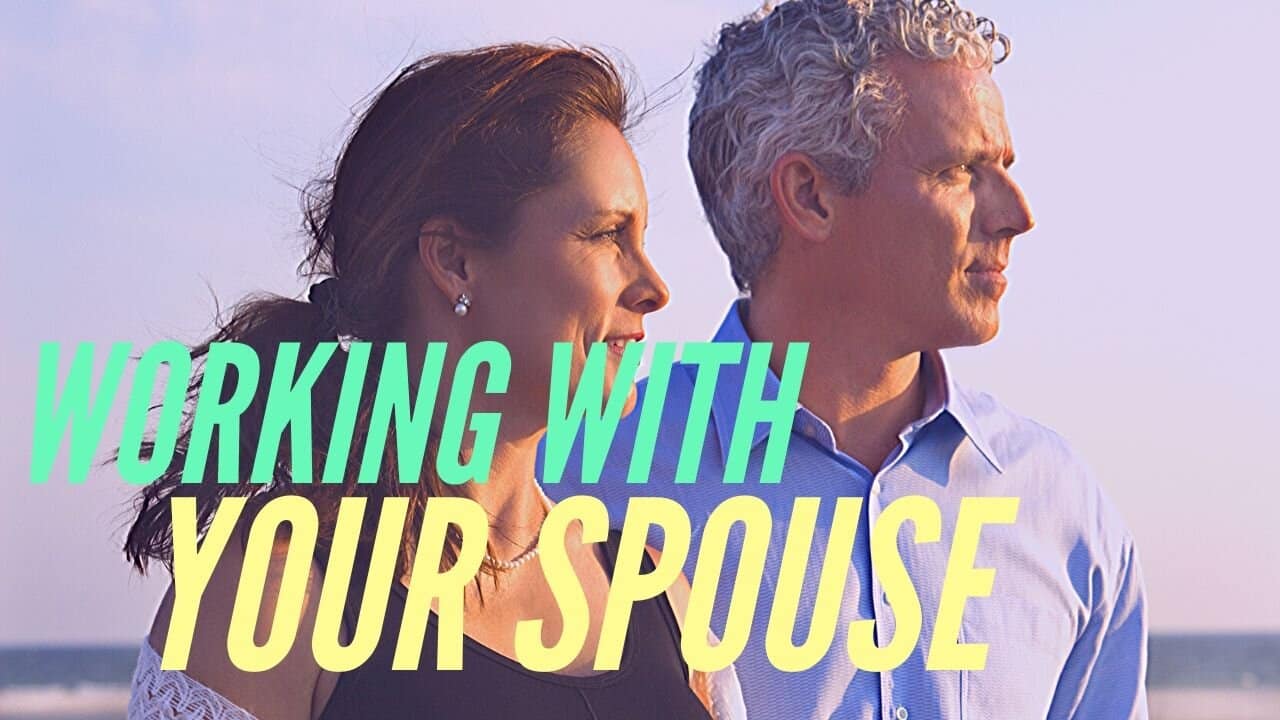 How to Work With a Spouse (Or Life Partner)