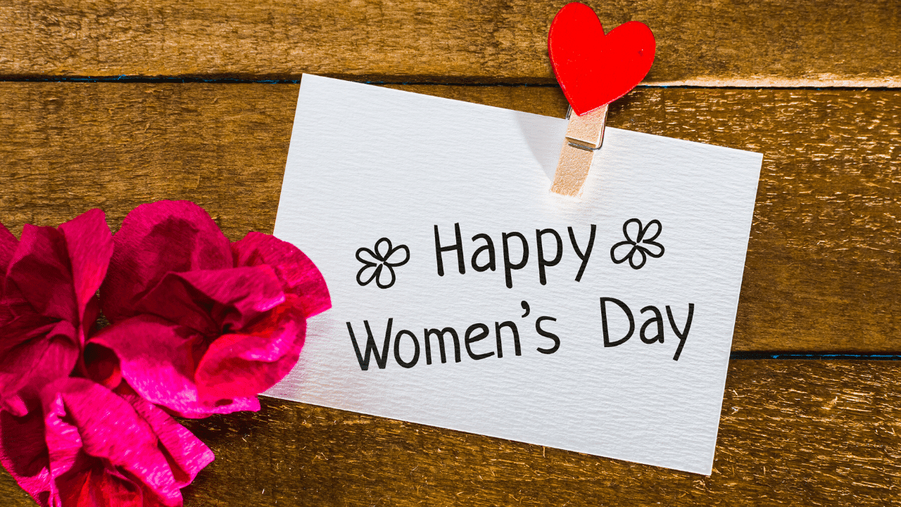 A Message for Women on International Women’s Day