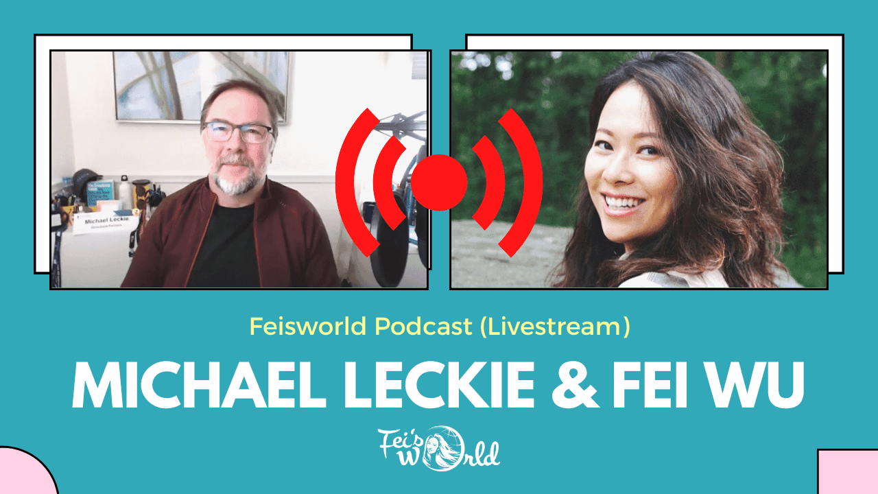 Michael Leckie: How to Transform Yourself and Your Company (#247)