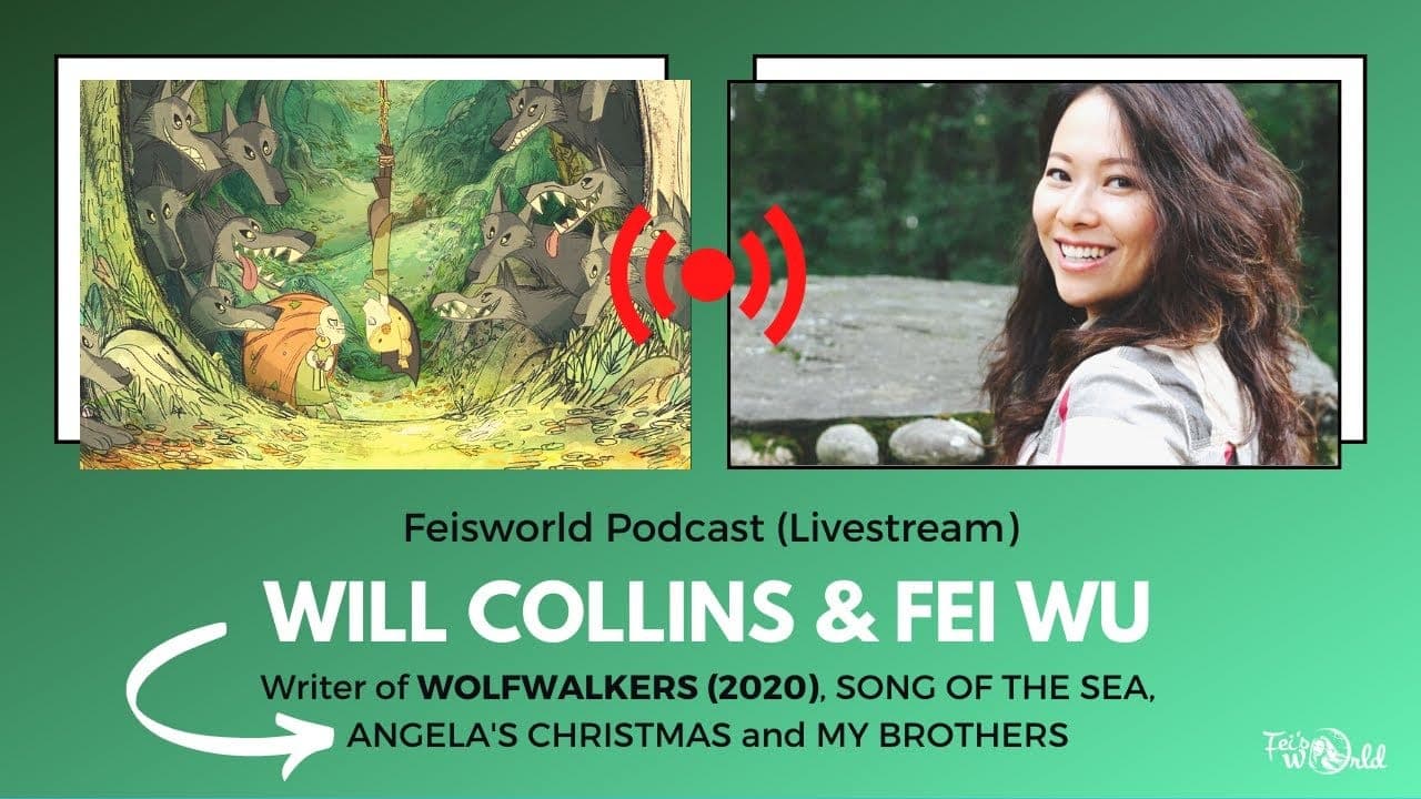 Will Collins: Writing for Apple+ Premiere Animation Wolfwalkers (#271)