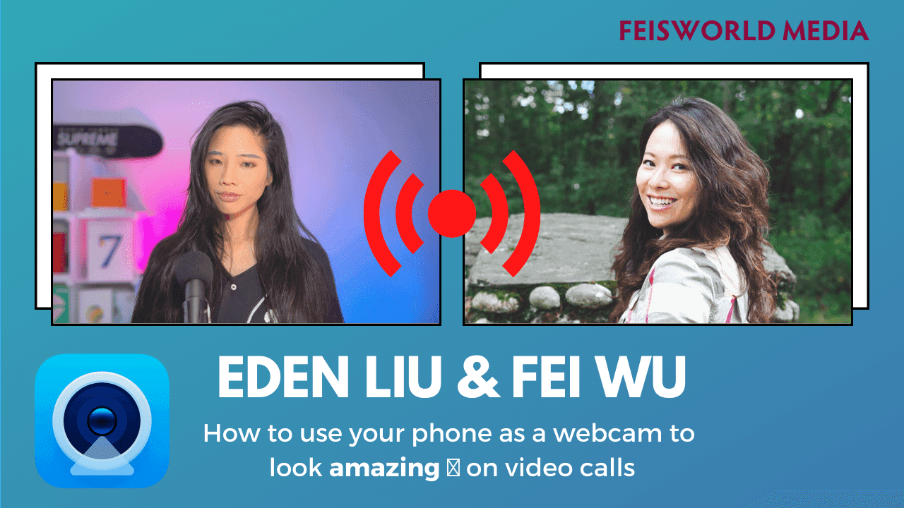 Eden LIU: How to Turn Your Smart Phone Into an Amazing Webcam Using Camo (Plus a Creator Chat!) (#306)