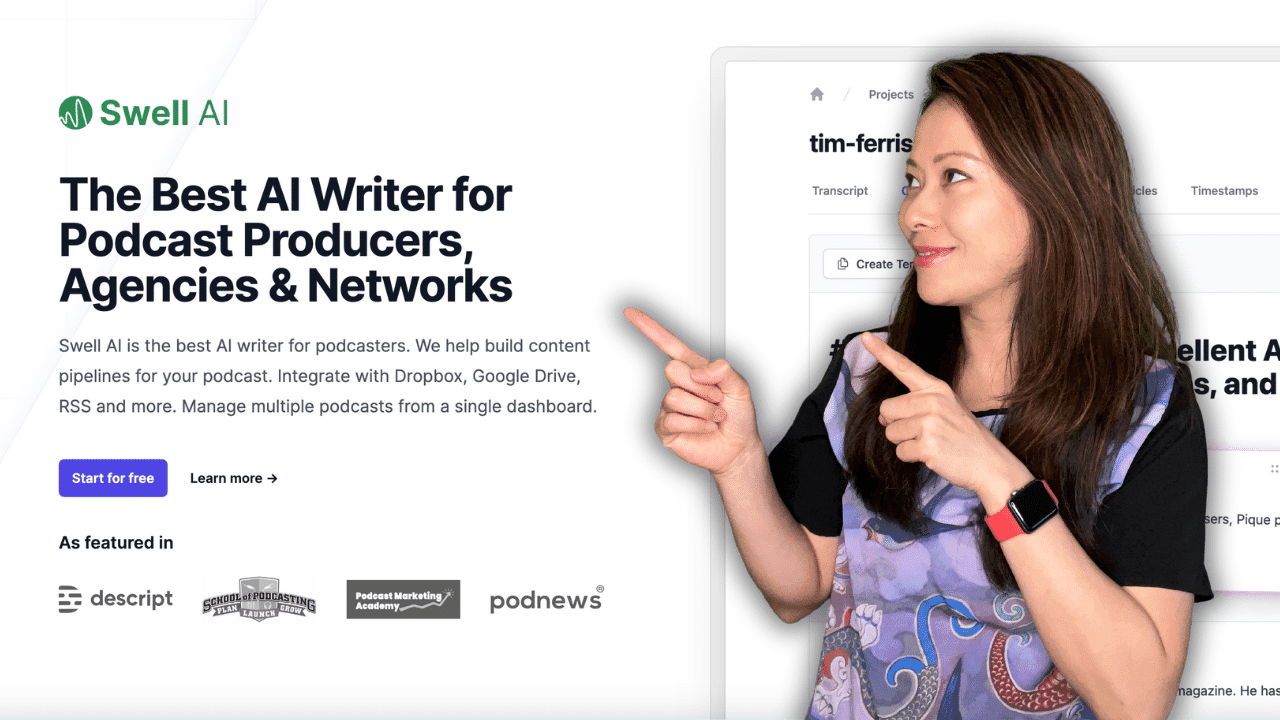 Swell AI Review: The AI Writer Every Podcaster Has Been Looking For? (2023)