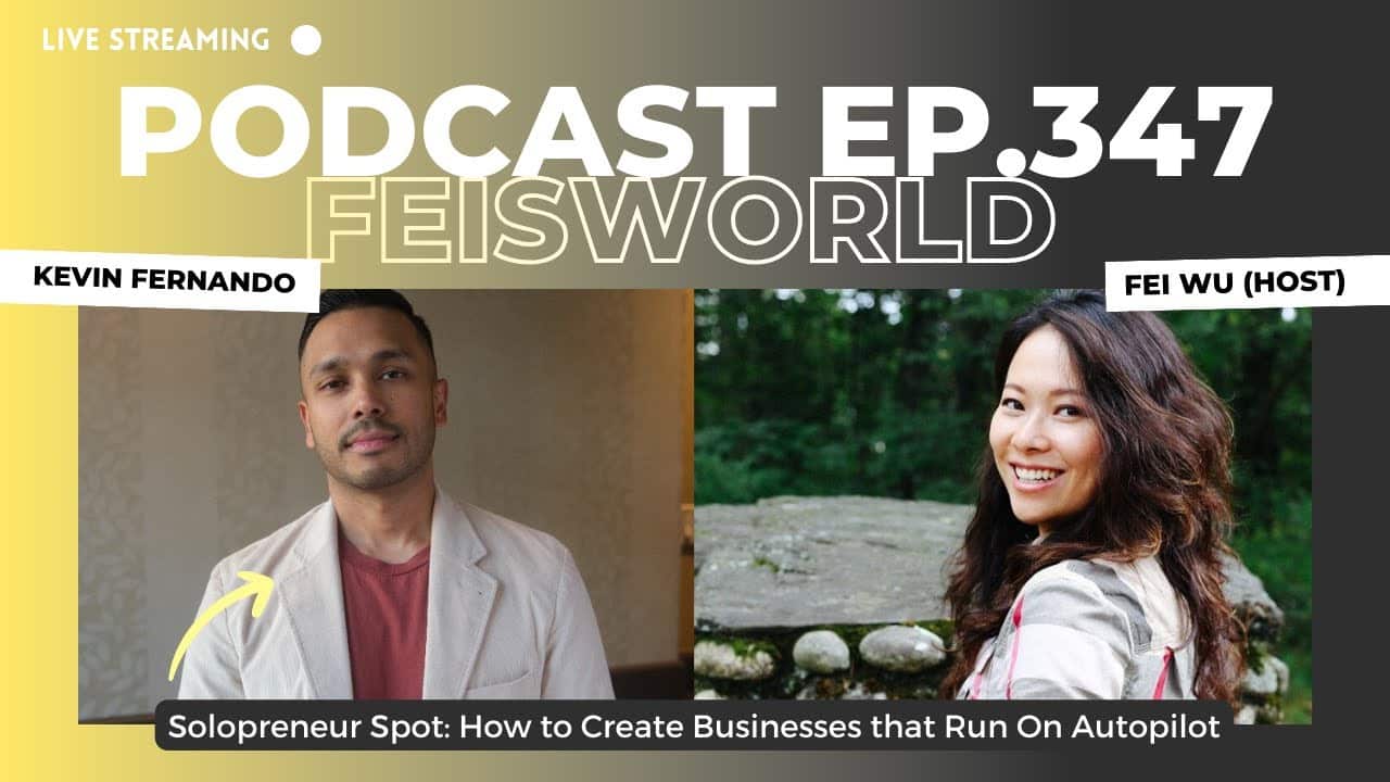 Kevin Fernando: How to Create Businesses that Run On Autopilot (#347)