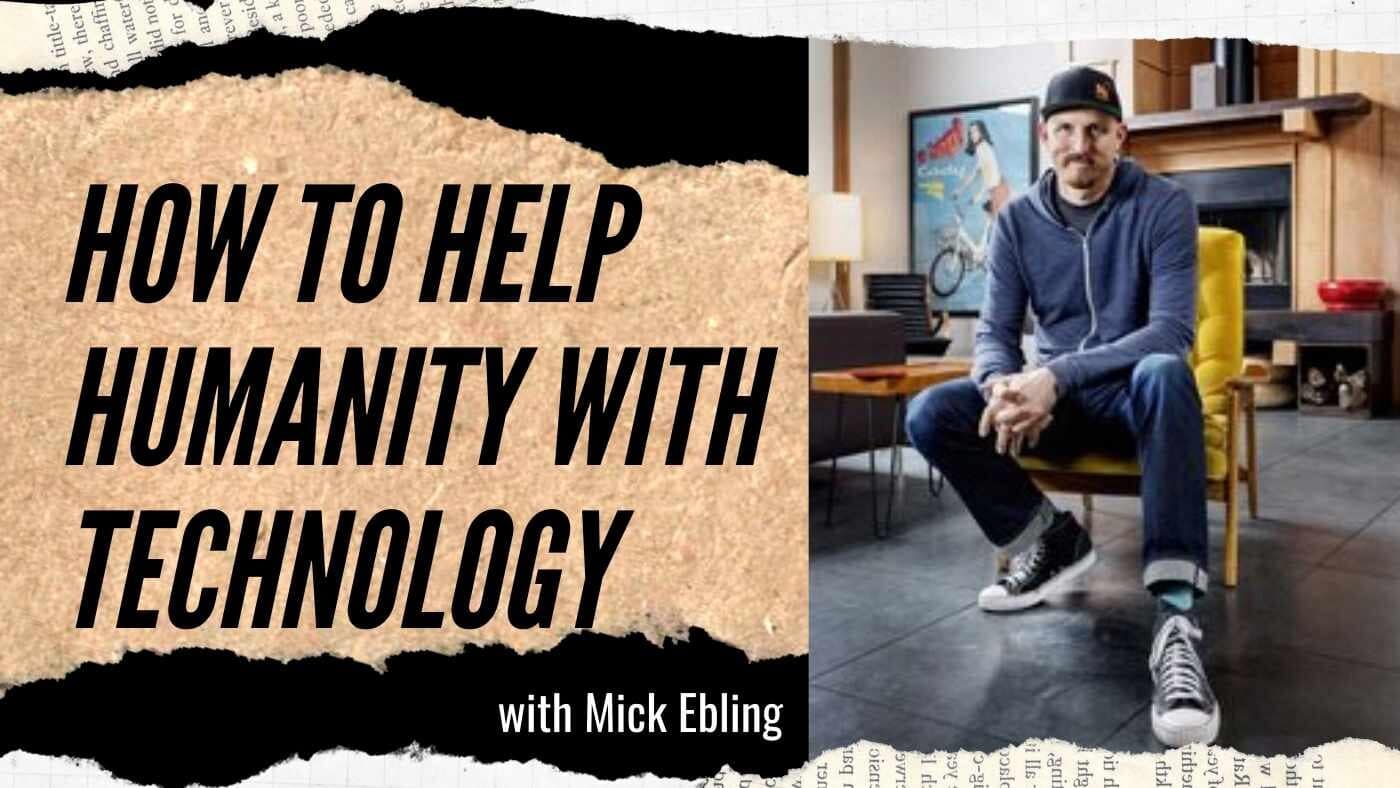 Mick Ebling: Help One. Help Many. #Notimpossible (#56)