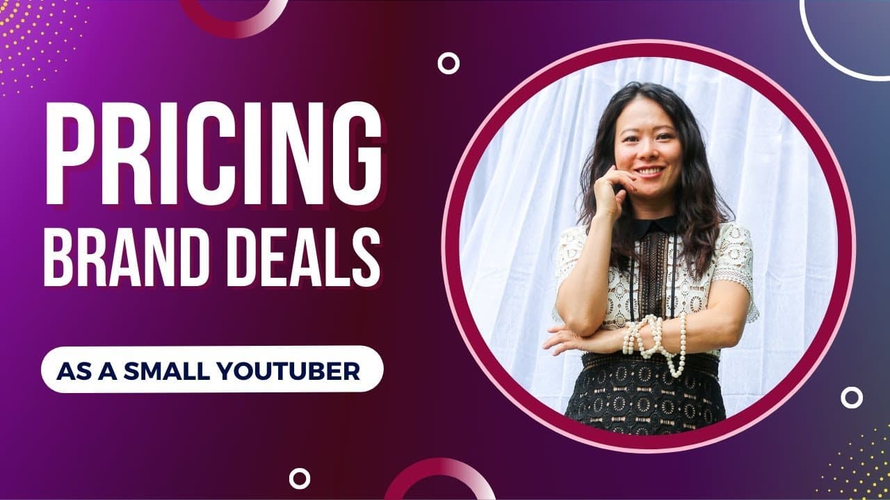 How to Price Brand Deals as a Small Youtuber