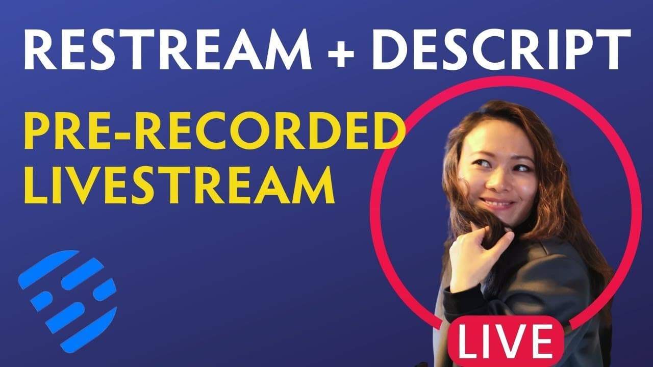 The Restream and Descript Integration – Edit, Schedule, Go Live In 3 Simple Steps!