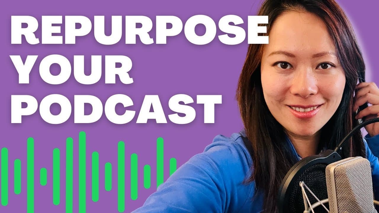 How to Repurpose Podcast Content